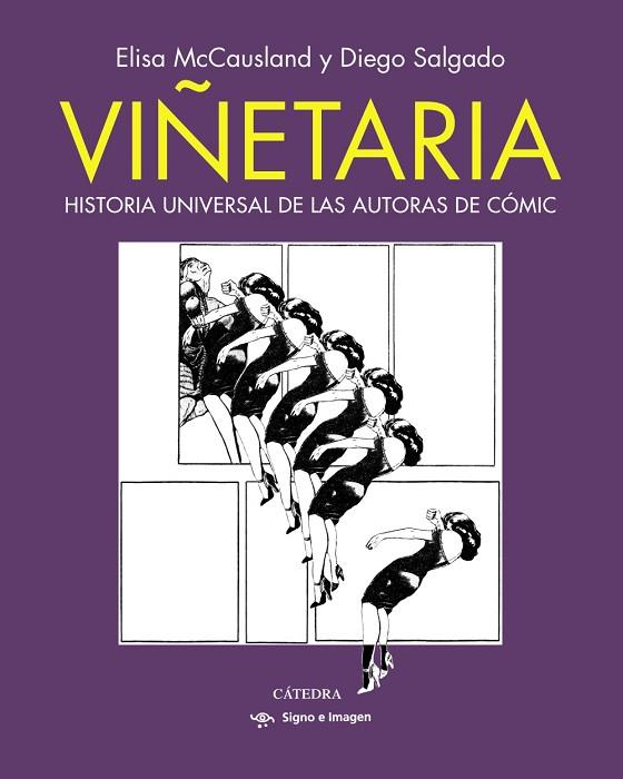 VIÑETARIA | 9788437647852 | MCCAUSLAND, ELISA/SALGADO, DIEGO | Llibres Parcir | Librería Parcir | Librería online de Manresa | Comprar libros en catalán y castellano online