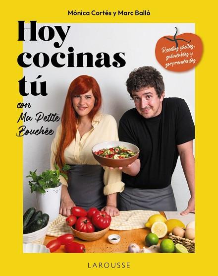HOY COCINAS TÚ CON MA PETITE BOUCHÉE | 9791387520687 | MARC BALLÓ Y MÓNICA CORTÉS (MA PETITE BOUCHÉE/CORTÉS GRACIA, MÓNICA | Llibres Parcir | Librería Parcir | Librería online de Manresa | Comprar libros en catalán y castellano online