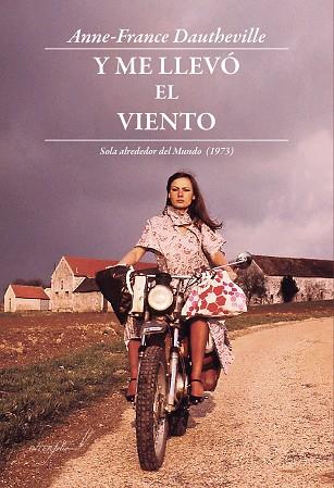 Y ME LLEVÓ EL VIENTO | 9788494845130 | DAUTHEVILLE, ANNE-FRANCE | Llibres Parcir | Librería Parcir | Librería online de Manresa | Comprar libros en catalán y castellano online