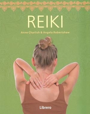 REIKI | 9789089987617 | ANNE CHARLISH | Llibres Parcir | Librería Parcir | Librería online de Manresa | Comprar libros en catalán y castellano online