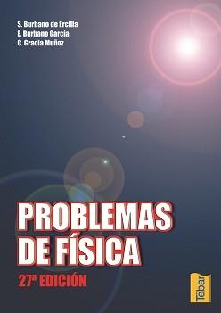 PROBLEMAS DE FISICA | 9788495447272 | BURBANO | Llibres Parcir | Librería Parcir | Librería online de Manresa | Comprar libros en catalán y castellano online