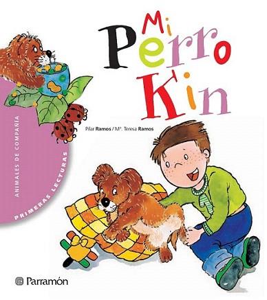 MI PERRO KIN | 9788434225947 | RAMOS PILAR | Llibres Parcir | Librería Parcir | Librería online de Manresa | Comprar libros en catalán y castellano online