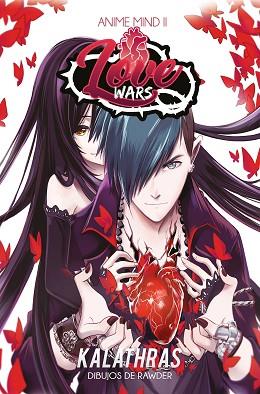 LOVE WARS | 9788427045293 | KALATHRAS | Llibres Parcir | Librería Parcir | Librería online de Manresa | Comprar libros en catalán y castellano online