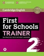 FIRST FOR SCHOOLS TRAINER 2 6 PRACTICE TESTS WITHOUT ANSWERS WITH AUDIO | 9781108380904 | CAMBRIDGE | Llibres Parcir | Librería Parcir | Librería online de Manresa | Comprar libros en catalán y castellano online