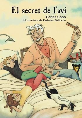 EL SECRET DE L ' AVI | 9788448942991 | CANO, CARLES | Llibres Parcir | Llibreria Parcir | Llibreria online de Manresa | Comprar llibres en català i castellà online