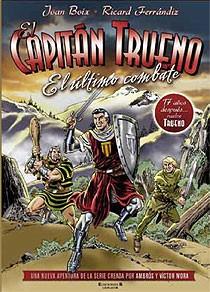 CAPITAN TRUENO EL ULTIMO COMBATE | 9788466642132 | BOIX JOAN FERRANDIZ RICARD | Llibres Parcir | Librería Parcir | Librería online de Manresa | Comprar libros en catalán y castellano online
