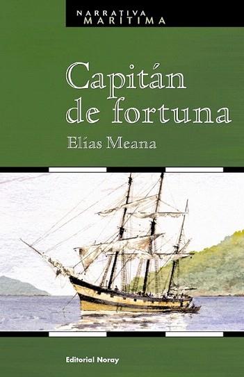 CAPITAN DE FORTUNA | 9788474861273 | MEANA | Llibres Parcir | Llibreria Parcir | Llibreria online de Manresa | Comprar llibres en català i castellà online