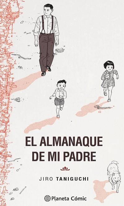 EL ALMANAQUE DE MI PADRE (TRAZADO) | 9788413414935 | TANIGUCHI, JIRO | Llibres Parcir | Librería Parcir | Librería online de Manresa | Comprar libros en catalán y castellano online