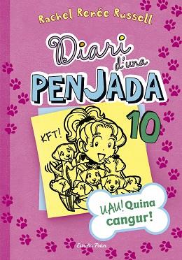 DIARI D'UNA PENJADA 10. UAU! QUINA CANGUR | 9788491370710 | RACHEL RENÉE RUSSELL | Llibres Parcir | Librería Parcir | Librería online de Manresa | Comprar libros en catalán y castellano online