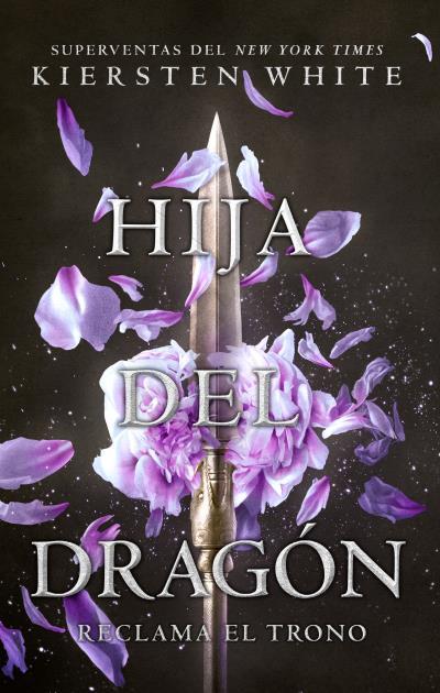 HIJA DEL DRAGÓN | 9788496886834 | WHITE, KIERSTEN | Llibres Parcir | Librería Parcir | Librería online de Manresa | Comprar libros en catalán y castellano online