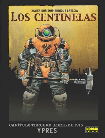 LOS CENTINELAS 3 : ABRIL 1915 (COMIC/A4)        | 9788467914443 | DORISON, XAVIER/BRECCIA, ENRIQUE | Llibres Parcir | Librería Parcir | Librería online de Manresa | Comprar libros en catalán y castellano online