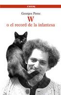 W o el record de la infantesa | 9788488839510 | GEORGES PEREC | Llibres Parcir | Librería Parcir | Librería online de Manresa | Comprar libros en catalán y castellano online