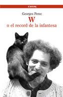 W o el record de la infantesa | 9788488839510 | GEORGES PEREC | Llibres Parcir | Llibreria Parcir | Llibreria online de Manresa | Comprar llibres en català i castellà online