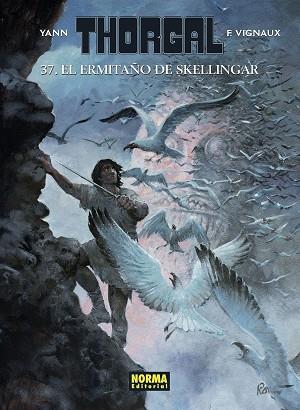 THORGAL 37. EL ERMITAÑO DE SKELLINGAR | 9788467944419 | YANN/VIGNAUX | Llibres Parcir | Librería Parcir | Librería online de Manresa | Comprar libros en catalán y castellano online