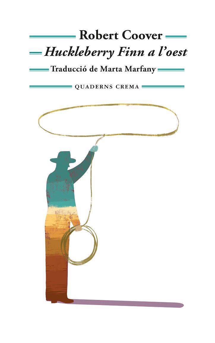 HUCKLEBERRY FINN A L’OEST | 9788477277088 | COOVER, ROBERT | Llibres Parcir | Llibreria Parcir | Llibreria online de Manresa | Comprar llibres en català i castellà online