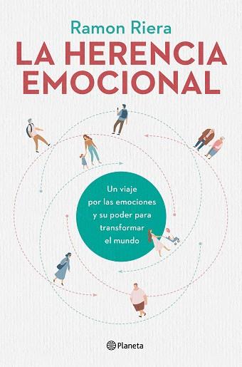 LA HERENCIA EMOCIONAL | 9788408216612 | RIERA, RAMON | Llibres Parcir | Librería Parcir | Librería online de Manresa | Comprar libros en catalán y castellano online