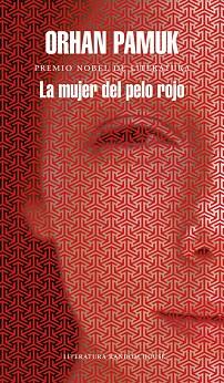 LA MUJER DEL PELO ROJO | 9788439732563 | PAMUK, ORHAN | Llibres Parcir | Llibreria Parcir | Llibreria online de Manresa | Comprar llibres en català i castellà online