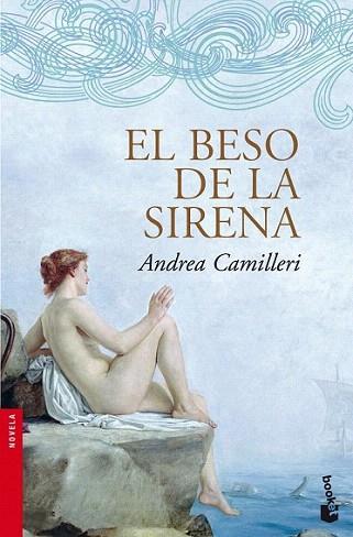 BESO DE LA SIRENA booket | 9788423342051 | CAMILLERI ANDREA | Llibres Parcir | Librería Parcir | Librería online de Manresa | Comprar libros en catalán y castellano online