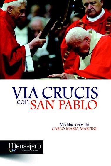 VIA CRUCIS CON SAN PABLO | 9788427132580 | MARITNI CARLO MARIA | Llibres Parcir | Librería Parcir | Librería online de Manresa | Comprar libros en catalán y castellano online