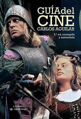 GUÍA DEL CINE | 9788437633282 | AGUILAR, CARLOS | Llibres Parcir | Librería Parcir | Librería online de Manresa | Comprar libros en catalán y castellano online