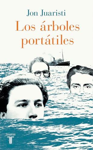 LOS ÁRBOLES PORTÁTILES | 9788430617685 | JUARISTI, JON | Llibres Parcir | Llibreria Parcir | Llibreria online de Manresa | Comprar llibres en català i castellà online
