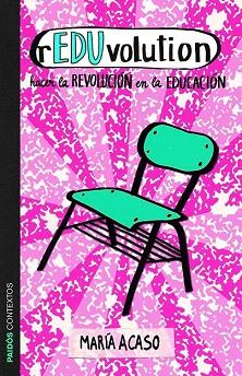 REDUVOLUTION | 9788449329500 | MARÍA ACASO | Llibres Parcir | Librería Parcir | Librería online de Manresa | Comprar libros en catalán y castellano online