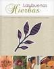 LAS BUENAS HIERBAS GUIA COMPLETA CULTIVO Y UTILIDADES | 9781445453231 | HARDING JENNIE | Llibres Parcir | Llibreria Parcir | Llibreria online de Manresa | Comprar llibres en català i castellà online