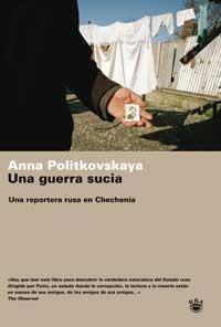 UNA GUERRA SUCIA | 9788478710478 | POLITKOVKAYA ANNA | Llibres Parcir | Librería Parcir | Librería online de Manresa | Comprar libros en catalán y castellano online