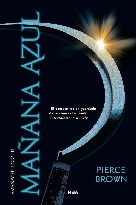 AMANECER ROJO 3. MAÑANA AZUL | 9788491879572 | BROWN PIERCE | Llibres Parcir | Llibreria Parcir | Llibreria online de Manresa | Comprar llibres en català i castellà online