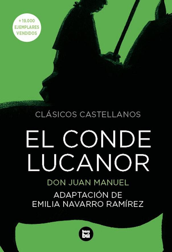 EL CONDE LUCANOR | 9788483432938 | DON JUAN MANUEL | Llibres Parcir | Librería Parcir | Librería online de Manresa | Comprar libros en catalán y castellano online