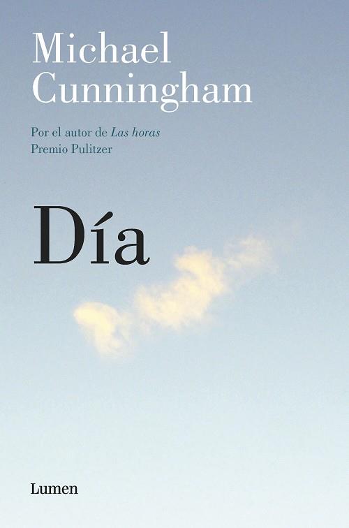 DÍA | 9788426426611 | CUNNINGHAM, MICHAEL | Llibres Parcir | Librería Parcir | Librería online de Manresa | Comprar libros en catalán y castellano online
