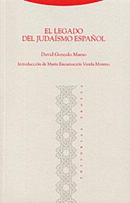 EL LEGADO DEL JUDAISMO ESPAÐOL | 9788481644807 | GONZALO | Llibres Parcir | Llibreria Parcir | Llibreria online de Manresa | Comprar llibres en català i castellà online