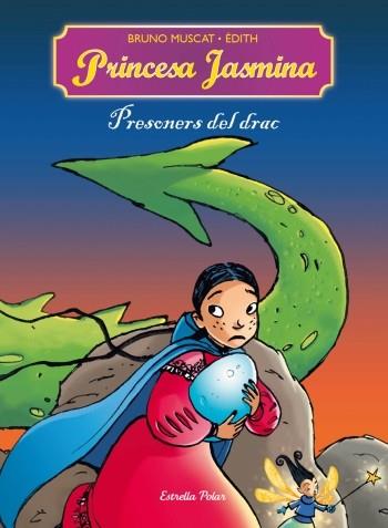PRESONERS DEL DRAC Princesa Jasmina | 9788499321660 | MUSCAT BRUNO | Llibres Parcir | Librería Parcir | Librería online de Manresa | Comprar libros en catalán y castellano online