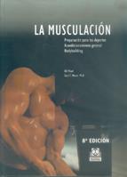 MUSCULACION (PREPARACION PARA LOS DEPORTES.ACONDICIONAMIENTO GENERAL.BODYBUILDING) | 9788486475307 | Llibres Parcir | Librería Parcir | Librería online de Manresa | Comprar libros en catalán y castellano online