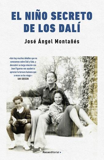 EL NIÑO SECRETO DE LOS DALÍ | 9788417968281 | MONTAÑÉS BERMÚDEZ, JOSÉ ÁNGEL | Llibres Parcir | Llibreria Parcir | Llibreria online de Manresa | Comprar llibres en català i castellà online