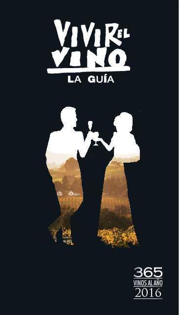 GUIA VIVIR EL VINO 2016 | 9788460827436 | VVAA | Llibres Parcir | Librería Parcir | Librería online de Manresa | Comprar libros en catalán y castellano online
