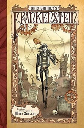 FRANKENSTEIN (DE GRIS GRIMLY) | 9788467920345 | GRIMLY, GRIS | Llibres Parcir | Llibreria Parcir | Llibreria online de Manresa | Comprar llibres en català i castellà online