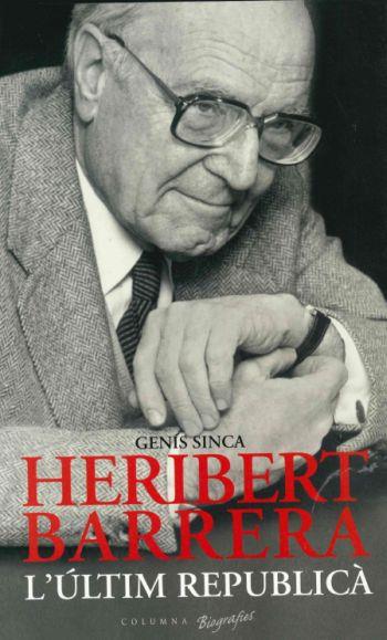 HERIBERT BARRERA L ULTIM REPUBLICA | 9788466407113 | SINCA GENIS | Llibres Parcir | Llibreria Parcir | Llibreria online de Manresa | Comprar llibres en català i castellà online