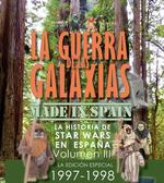 GUERRA DE LAS GALAXIAS MADE IN SPAIN HISTORIA STAR WARS 3 | 9788412089165 | GRACIA,JOSE | Llibres Parcir | Librería Parcir | Librería online de Manresa | Comprar libros en catalán y castellano online