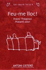 FEU-ME LLOC | 9788497911276 | CISTERO | Llibres Parcir | Llibreria Parcir | Llibreria online de Manresa | Comprar llibres en català i castellà online