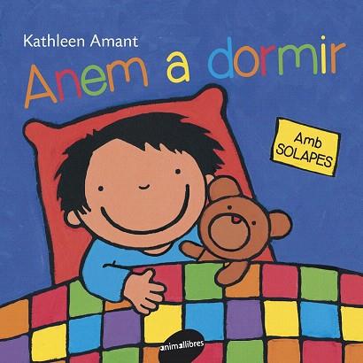 ANEM A DORMIR | 9788415095842 | AMANT, KATHLEEN | Llibres Parcir | Llibreria Parcir | Llibreria online de Manresa | Comprar llibres en català i castellà online