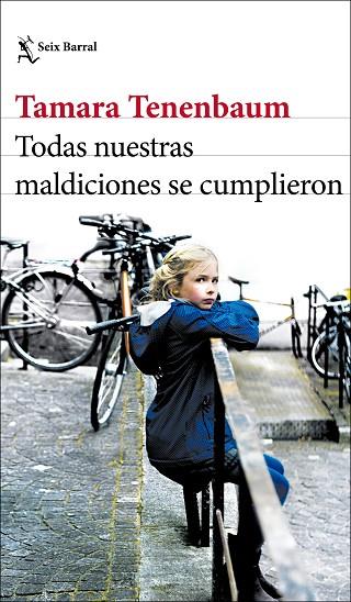 TODAS NUESTRAS MALDICIONES SE CUMPLIERON | 9788432239526 | TENENBAUM, TAMARA | Llibres Parcir | Llibreria Parcir | Llibreria online de Manresa | Comprar llibres en català i castellà online