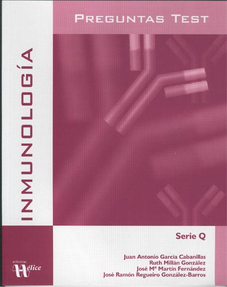 INMUNOLOGIA PREGUNTAS TEST SERIE Q | 9788492112456 | GARCIA CABANILLAS,,, | Llibres Parcir | Llibreria Parcir | Llibreria online de Manresa | Comprar llibres en català i castellà online