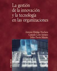 LA GESTION DE LA INNOVACION Y LA TECNOLOGIA EN ORGANIZACION | 9788436817027 | HIDALGO | Llibres Parcir | Llibreria Parcir | Llibreria online de Manresa | Comprar llibres en català i castellà online