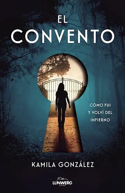 EL CONVENTO | 9791388220036 | GONZÁLEZ, KAMILA | Llibres Parcir | Llibreria Parcir | Llibreria online de Manresa | Comprar llibres en català i castellà online