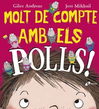 MOLT DE COMPTE AMB ELS POLLS! | 9788499067742 | ANDREAE, GILES | Llibres Parcir | Librería Parcir | Librería online de Manresa | Comprar libros en catalán y castellano online