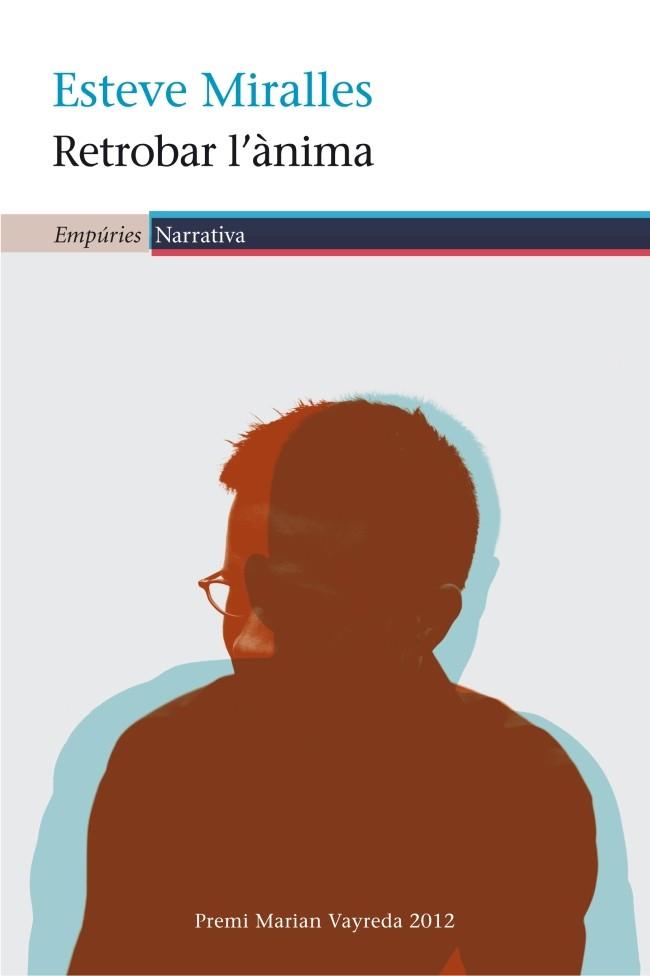 Retrobar l'ànima | 9788497878265 | Esteve Miralles | Llibres Parcir | Librería Parcir | Librería online de Manresa | Comprar libros en catalán y castellano online