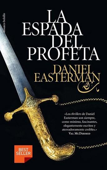 LA ESPADA DEL PROFETA | 9788492682386 | EASTERMAN DANIEL | Llibres Parcir | Librería Parcir | Librería online de Manresa | Comprar libros en catalán y castellano online