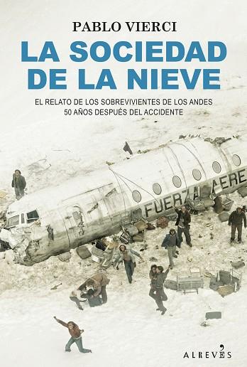LA SOCIEDAD DE LA NIEVE | 9788418584732 | VIERCI, PABLO | Llibres Parcir | Llibreria Parcir | Llibreria online de Manresa | Comprar llibres en català i castellà online