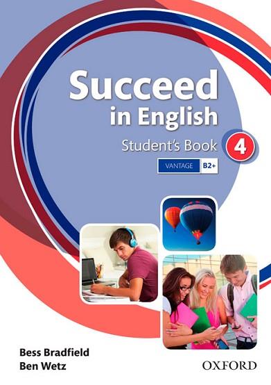 SUCCEED IN ENGLISH 4: STUDENT'S BOOK | 9780194844277 | WETZ, BEN | Llibres Parcir | Librería Parcir | Librería online de Manresa | Comprar libros en catalán y castellano online
